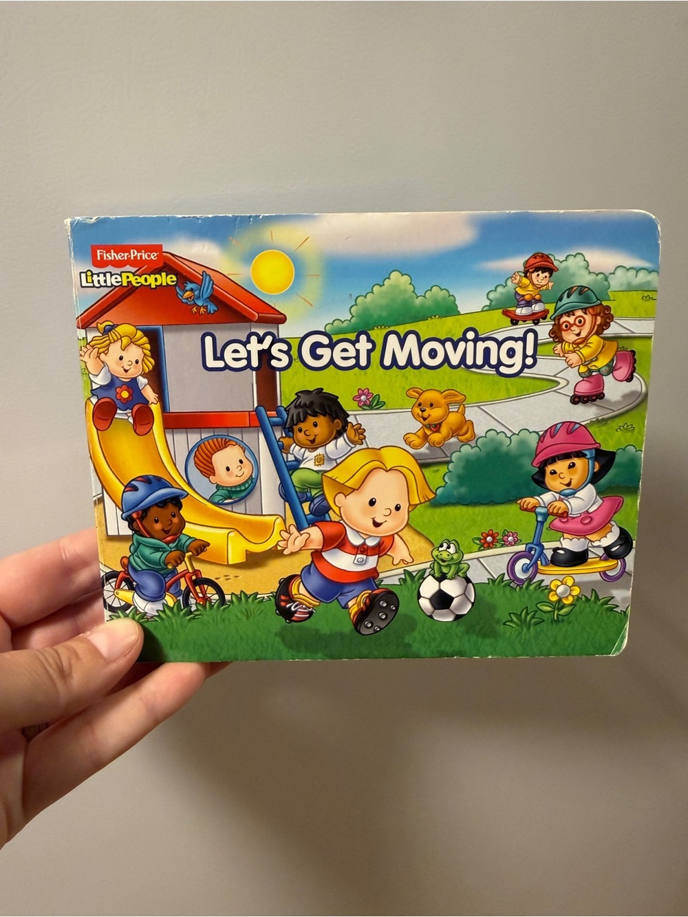 Fisher Price Little People Let’s Get Moving! Board Book 2012